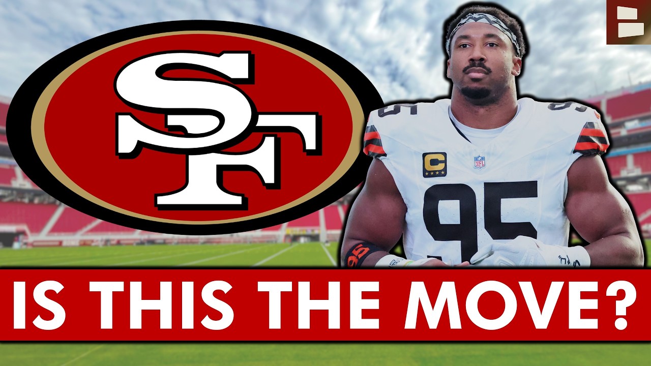 49ers TRADING For Myles Garrett With The Most Cap Space In The NFL? 49ers Trade Rumors Today
