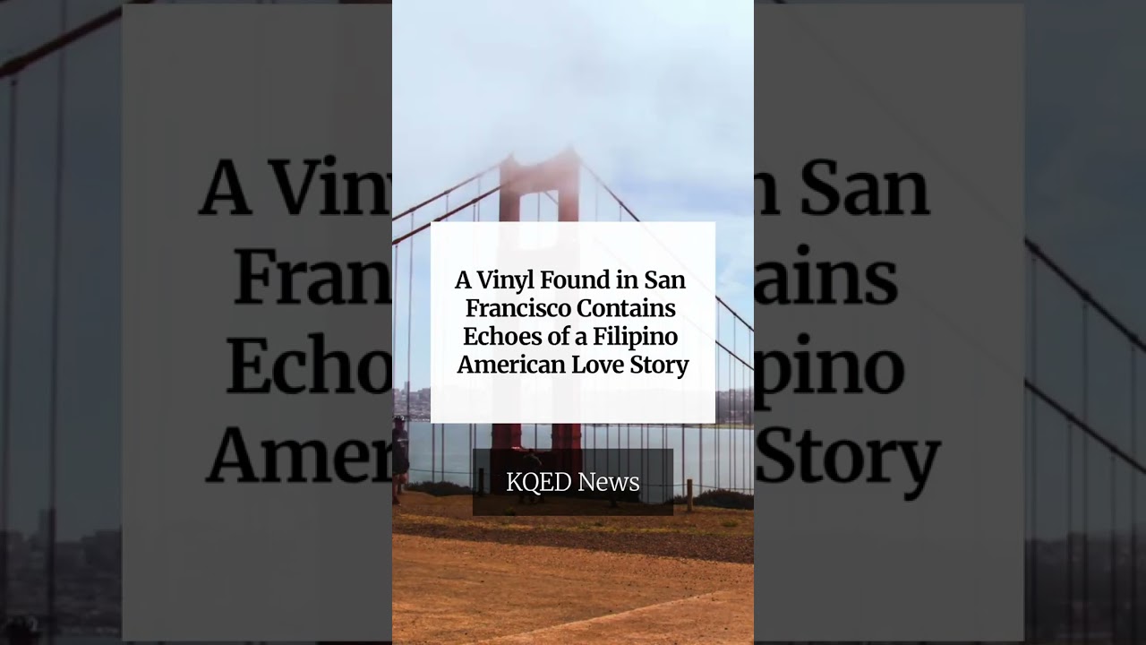 A Vinyl Found in San Francisco Contains Echoes of a Filipino American Love Story
