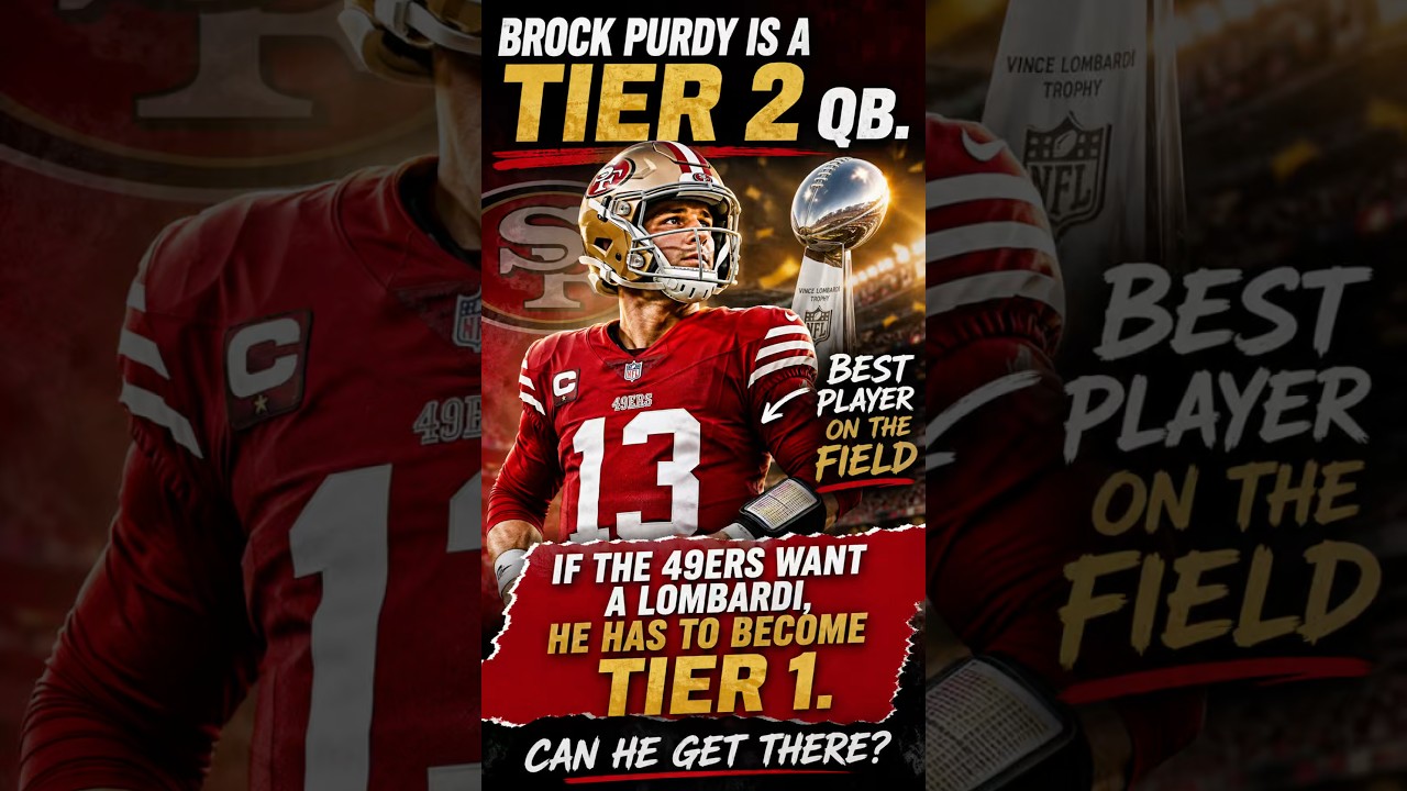 BROCK PURDY EXPOSED? 😳 Tier 2 QB Won’t Win a Super Bowl for the 49ers! 🏆🔥