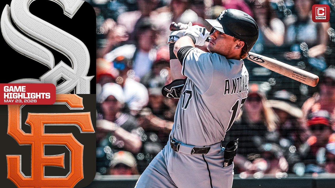 Chicago White Sox vs San Francisco Giants (5/23/26) | Game Highlights | CHSN White Sox Chicago White Sox vs San Francisco Giants (5/23/26) | Game Highlights | CHSN White Sox