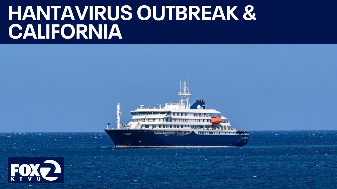 Hantavirus outbreak: Californians onboard infected cruise ship, health officials say | KTVU Hantavirus outbreak: Californians onboard infected cruise ship, health officials say | KTVU