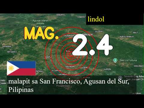 😱🚨  lindol malapit sa San Francisco, Agusan del Sur, Pilipinas live updates ngayon : 2.4 magnitude n