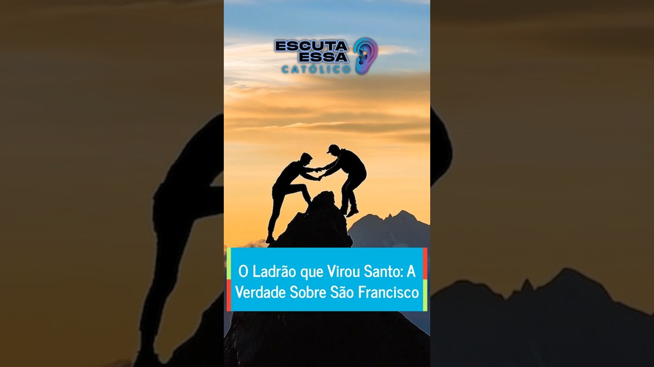 O Ladrão que Virou Santo: A Verdade Sobre São Francisco O Ladrão que Virou Santo: A Verdade Sobre São Francisco