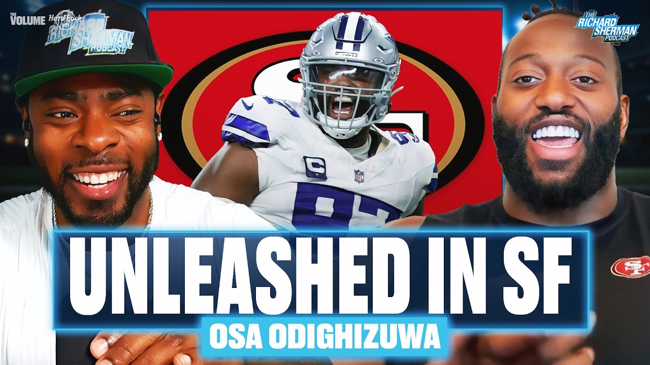 Osa Odighizuwa REACTS to Cowboys-49ers trade, why 2026 will be his best season yet | Richard Sherman