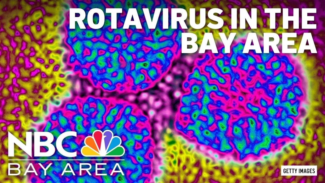 Rotavirus in the Bay Area: How it spreads and how to protect yourself