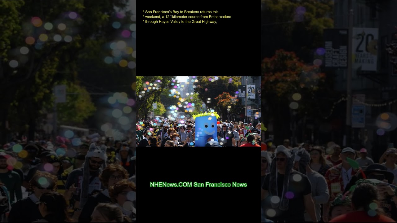 San Francisco’s Bay to Breakers returns this weekend, a 12‑kilometer course from Embarcadero through San Francisco’s Bay to Breakers returns this weekend, a 12‑kilometer course from Embarcadero through