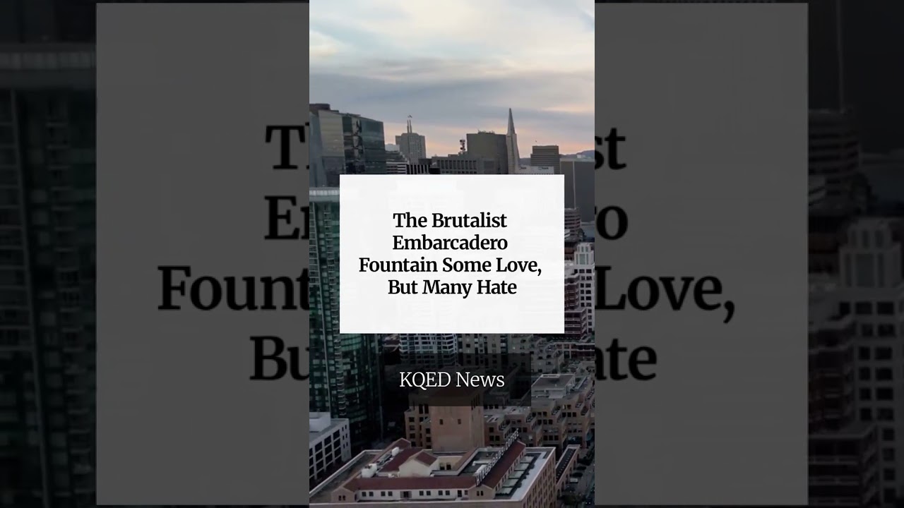 The Brutalist Embarcadero Fountain Some Love, But Many Hate The Brutalist Embarcadero Fountain Some Love, But Many Hate