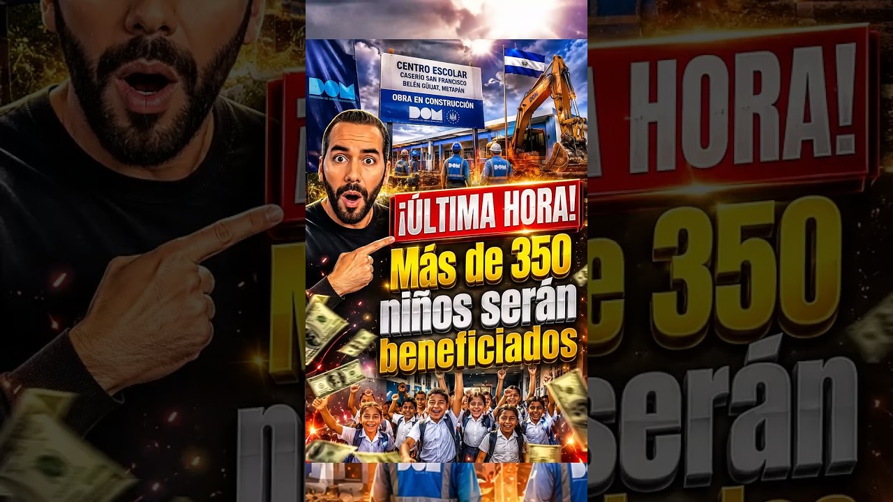 ⏰🇸🇻 ÚLTIMA HORA:🔥 ¡Impactante cambio en El Salvador! Más de 350 niños serán beneficiados 👏🇸🇻
