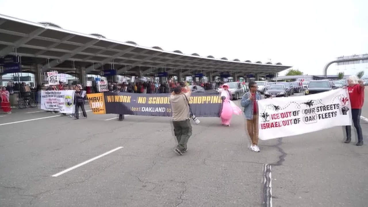 Watch: May Day protest blocks roadway at Oakland San Francisco Bay Airport