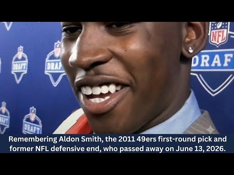 Aldon Smith RIP 2011 SF 49ers 1st Round Pick, Raiders, Cowboys DE, Passes Cause Of Death Not Known Aldon Smith RIP 2011 SF 49ers 1st Round Pick, Raiders, Cowboys DE, Passes Cause Of Death Not Known
