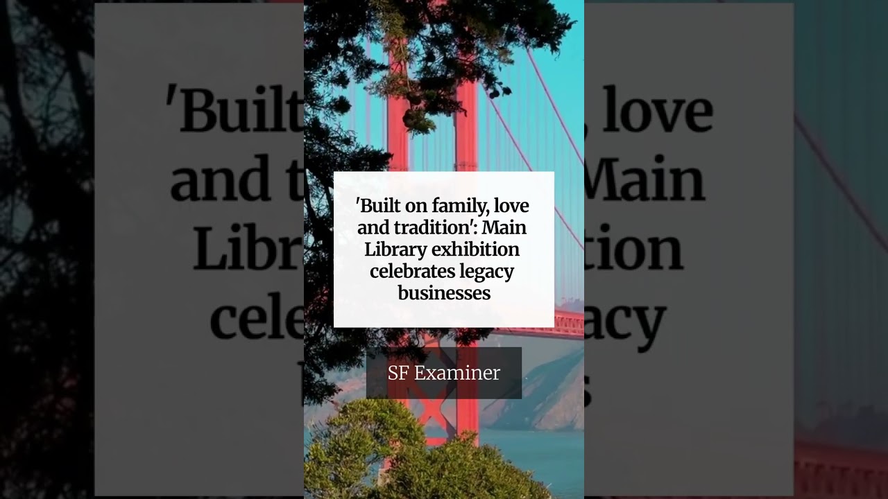 ‘Built on family, love and tradition’: Main Library exhibition celebrates legacy businesses ‘Built on family, love and tradition’: Main Library exhibition celebrates legacy businesses