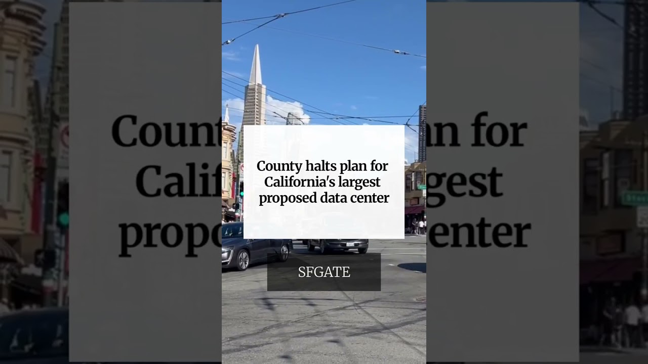 County halts plan for California’s largest proposed data center