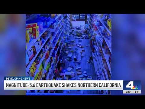 Impact of the magnitude 5.6 quake in Northern California Impact of the magnitude 5.6 quake in Northern California