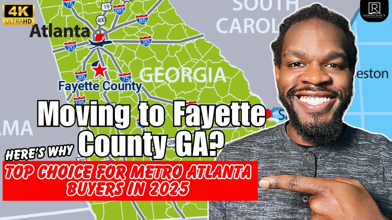 Moving to Fayette County GA? Here’s why it’s the TOP choice for Home Buyers Moving to Atlanta!