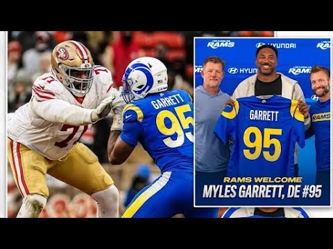 Rams Get Myles Garrett In Browns Trade And Garrett Will Wreck 49ers OT Trent Williams In 2 Games Rams Get Myles Garrett In Browns Trade And Garrett Will Wreck 49ers OT Trent Williams In 2 Games
