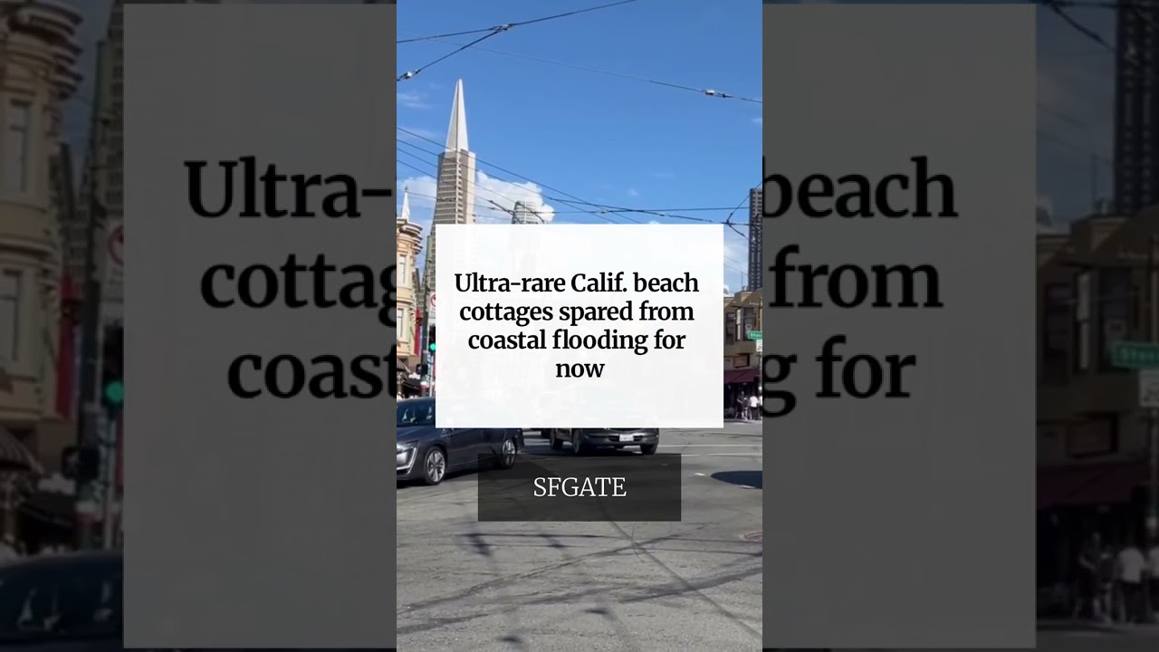 Ultra-rare Calif. beach cottages spared from coastal flooding for now Ultra-rare Calif. beach cottages spared from coastal flooding for now