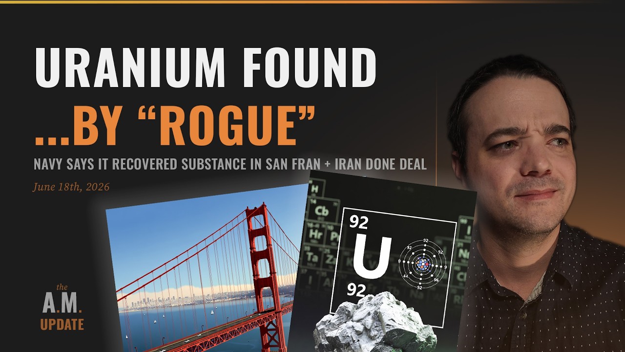 Were Iran Deal Critics RIGHT?! | Uranium Found in SAN FRAN | Eight Named From B-52 Crash | 6/18/26 Were Iran Deal Critics RIGHT?! | Uranium Found in SAN FRAN | Eight Named From B-52 Crash | 6/18/26