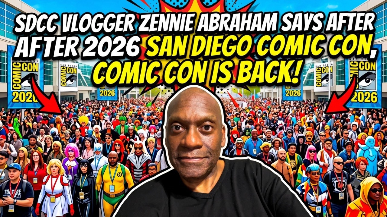 After SDCC 2026 Hall H Controversy SDCC Vlogger Zennie Abraham Says San Diego Comic Con Is Back, After SDCC 2026 Hall H Controversy SDCC Vlogger Zennie Abraham Says San Diego Comic Con Is Back,