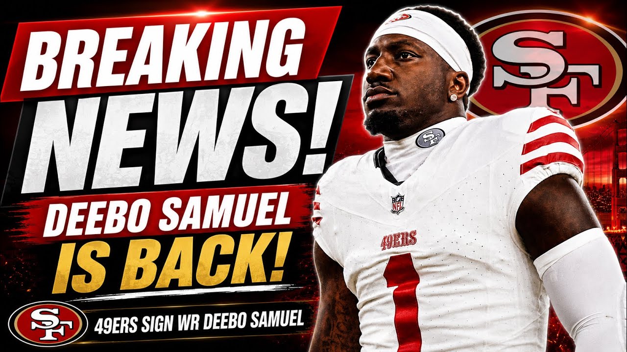 🚨 BREAKING: 49ers REUNITE with Deebo Samuel on 1-Year Deal!