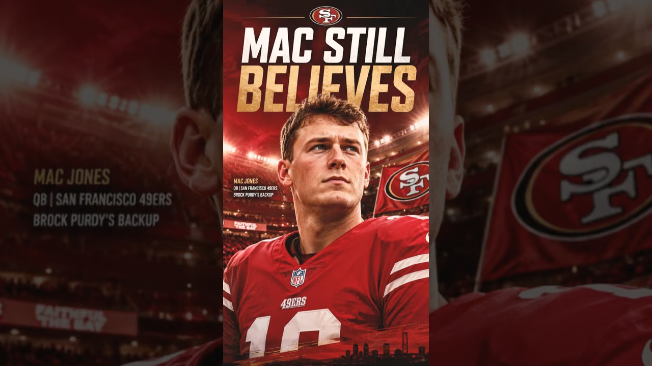 Mac Jones Still Thinks He Can Be THE GUY 👀 | 49ers QB Drama Mac Jones Still Thinks He Can Be THE GUY 👀 | 49ers QB Drama