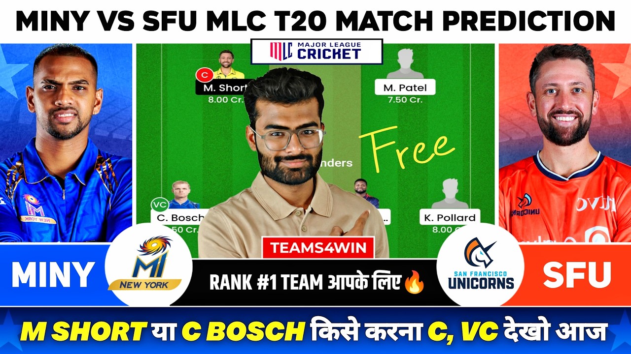 MINY vs SFU Dream11 Team, MINY vs SFU Dream11 Prediction, MI New York vs San Francisco MLC Team MINY vs SFU Dream11 Team, MINY vs SFU Dream11 Prediction, MI New York vs San Francisco MLC Team
