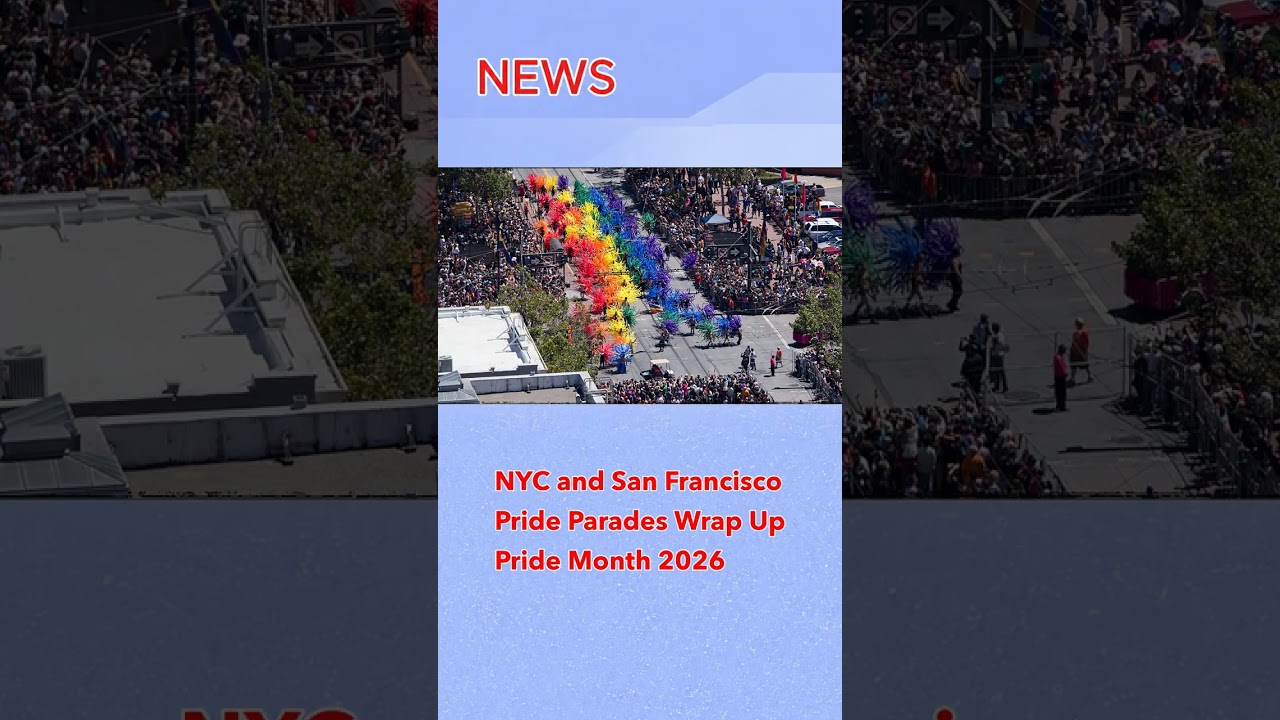 NYC and San Francisco Pride Parades Wrap Up Pride Month 2026 NYC and San Francisco Pride Parades Wrap Up Pride Month 2026