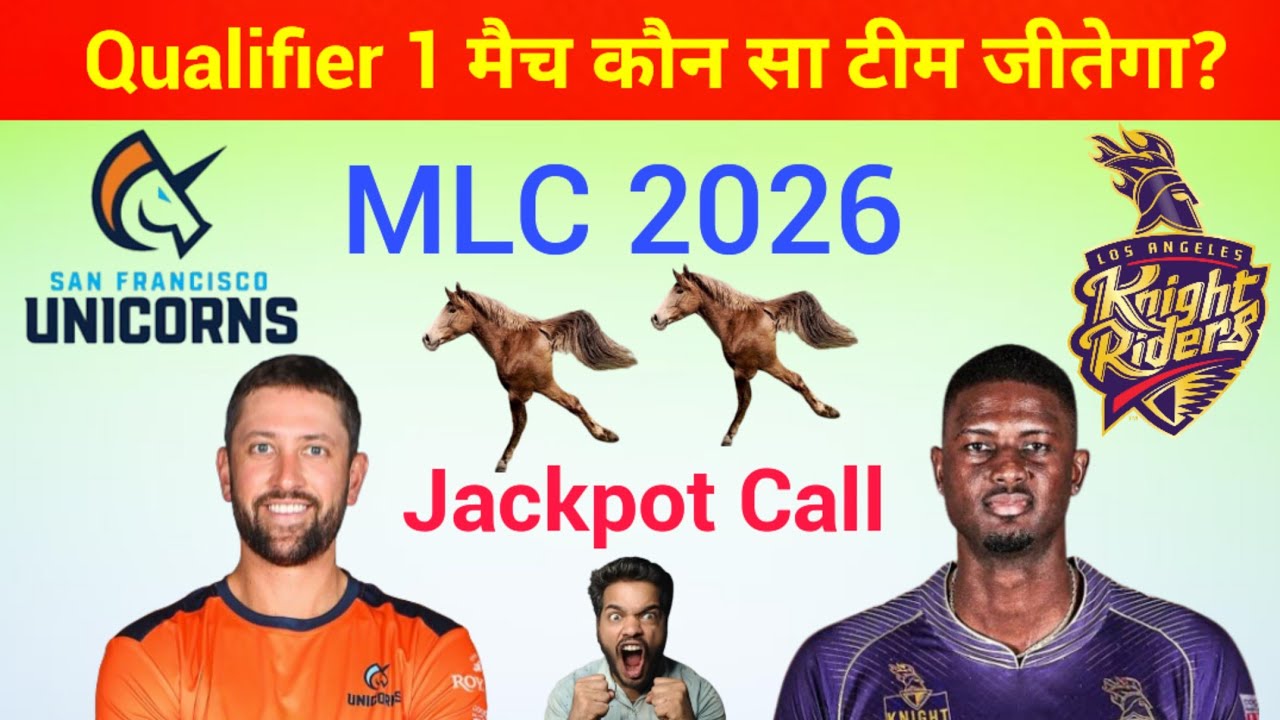 San Francisco vs Los Angeles Qualifier 1 Match Prediction | SFU vs LAKR T20 Match KaunJitega#MLC2026 San Francisco vs Los Angeles Qualifier 1 Match Prediction | SFU vs LAKR T20 Match KaunJitega#MLC2026