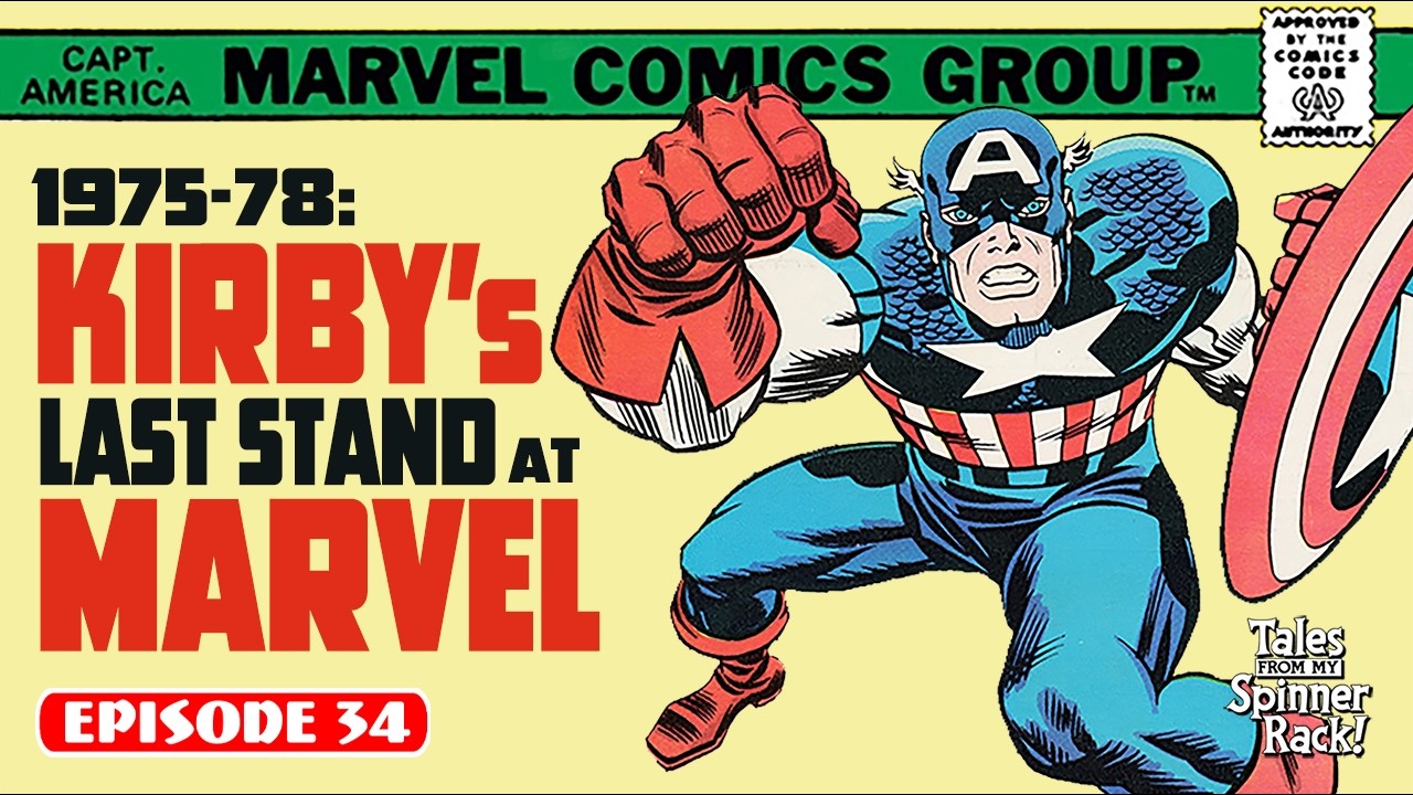 1975 78 Kirby’s Last Stand at Marvel 1975 78 Kirby’s Last Stand at Marvel