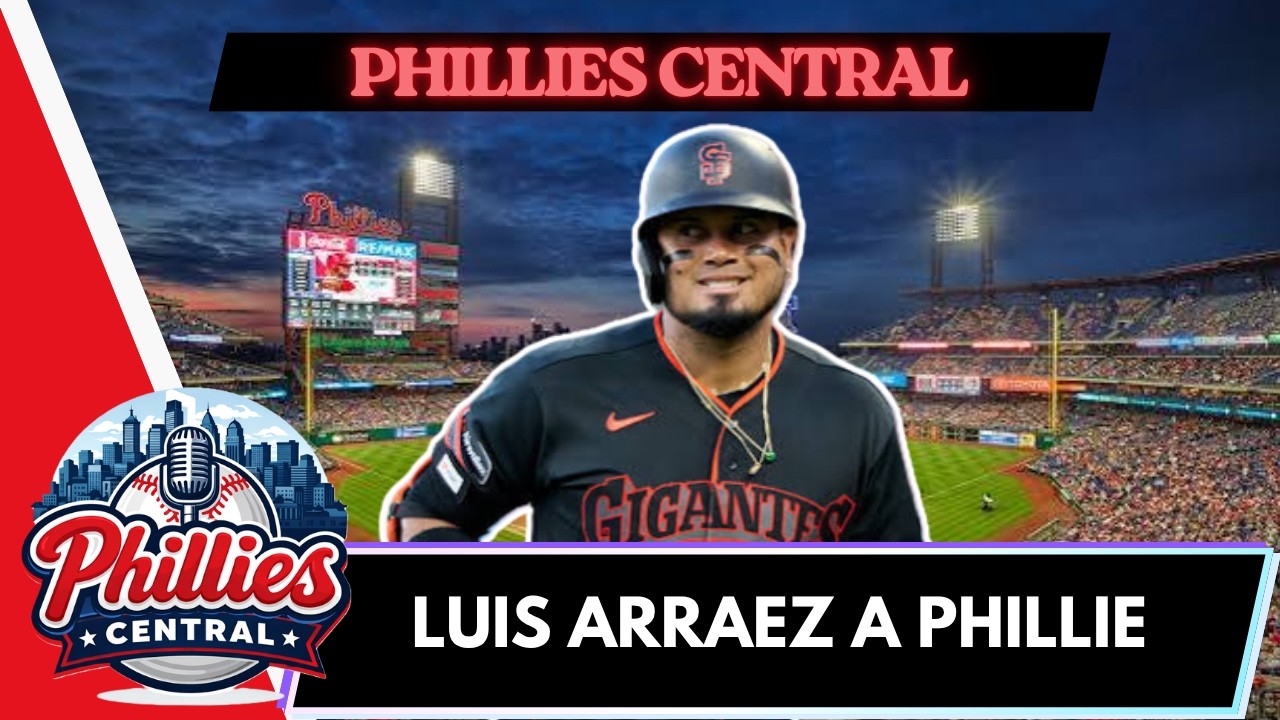 BREAKING: Phillies Trade For Luis Arraez From San Francisco Giants