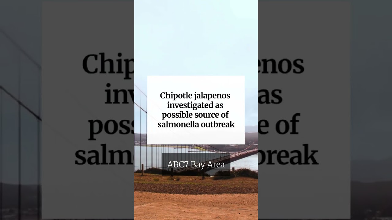 Chipotle jalapenos investigated as possible source of salmonella outbreak