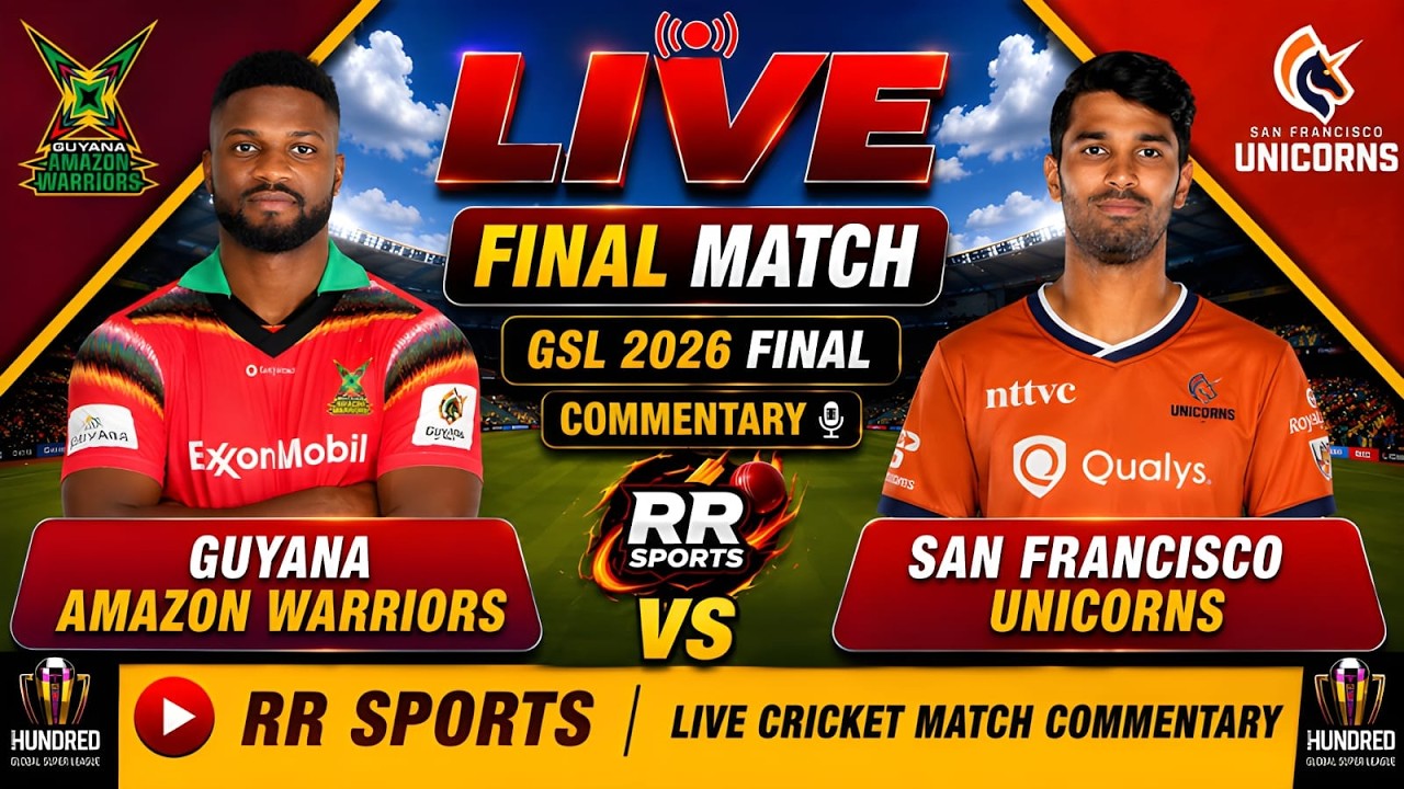 LIVE | Guyana Amazon Warriors vs San Francisco Unicorns Final | GSL 2026 Final Commentary RR Sports LIVE | Guyana Amazon Warriors vs San Francisco Unicorns Final | GSL 2026 Final Commentary RR Sports