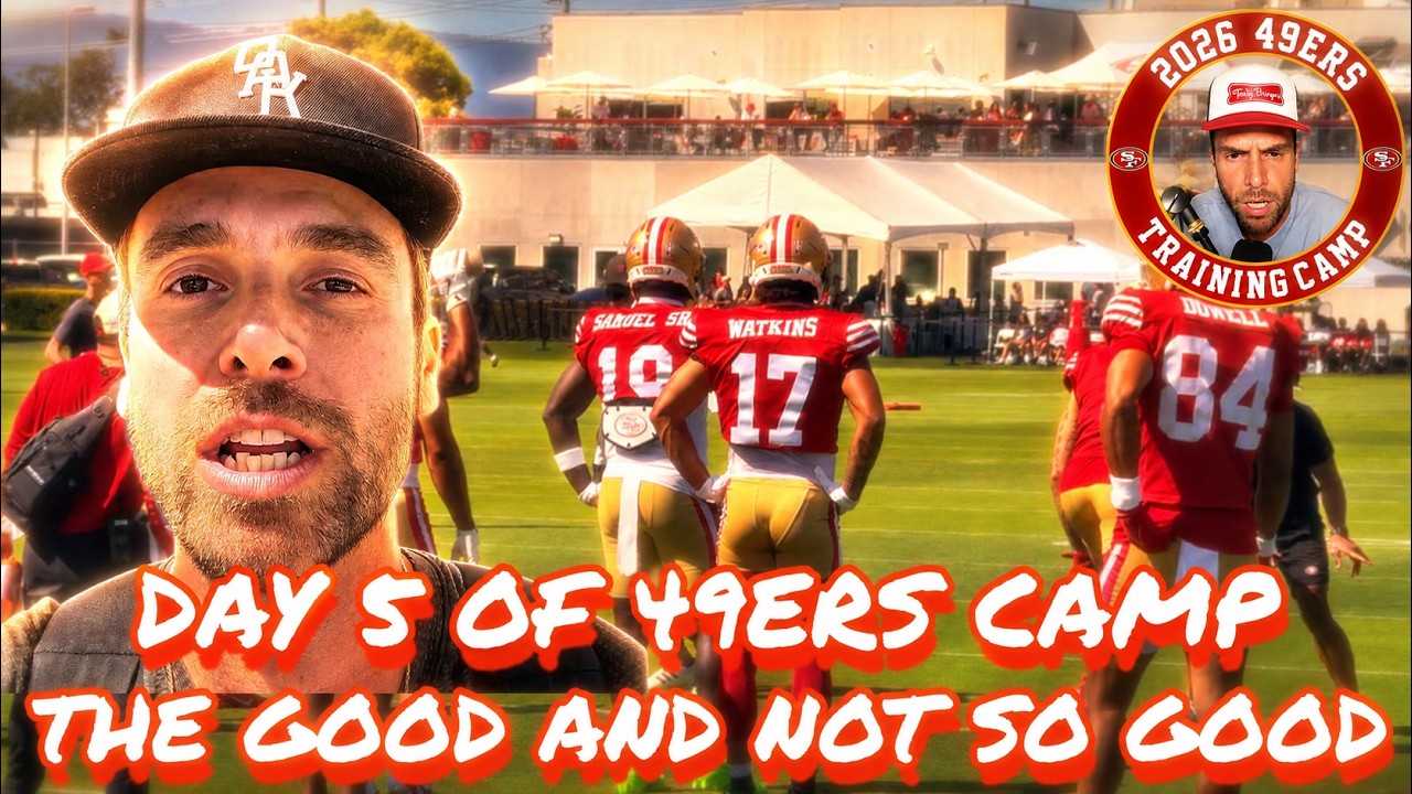 The Good and Not So Good from Day 5 of 49ers Training Camp 2026