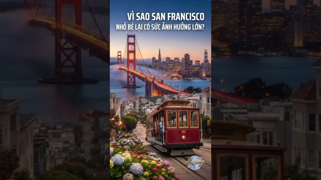 🔥 Vì Sao San Francisco Được Mệnh Danh Là Thành Phố Quyền Lực Nhất Nước Mỹ#tintuc #shorts #usa